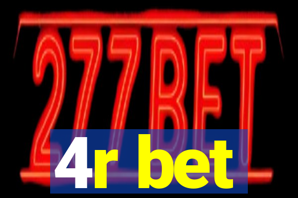 4r bet